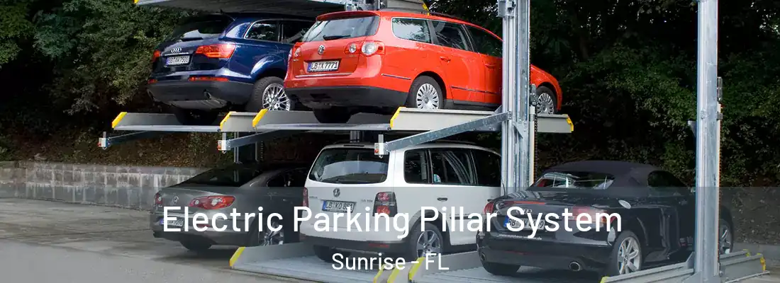 Electric Parking Pillar System Sunrise - FL