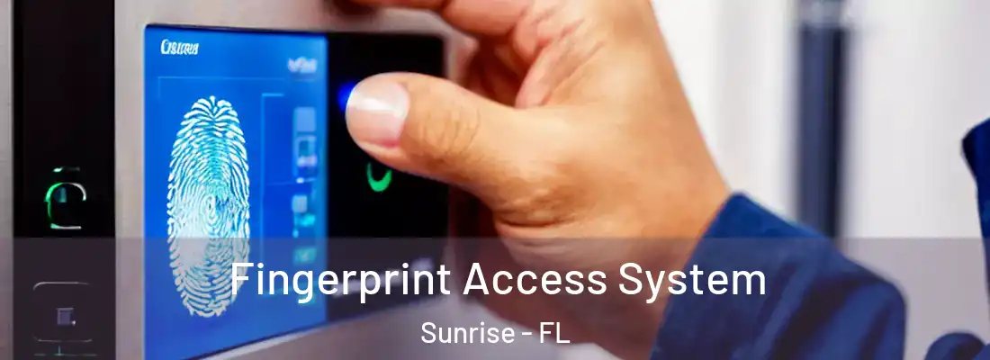 Fingerprint Access System Sunrise - FL