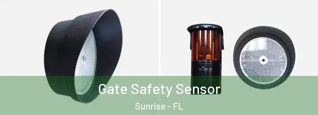 Gate Safety Sensor Sunrise - FL