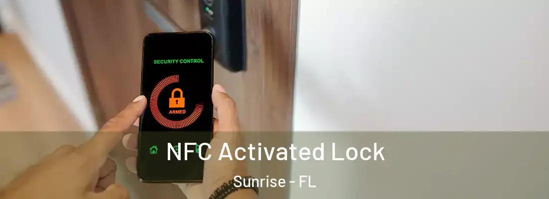  NFC Activated Lock Sunrise - FL