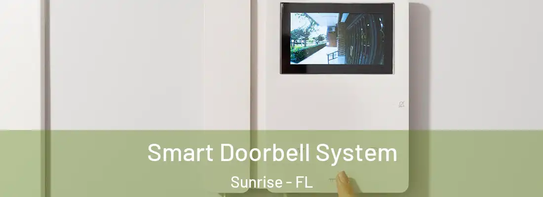  Smart Doorbell System Sunrise - FL