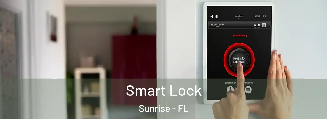 Smart Lock Sunrise - FL